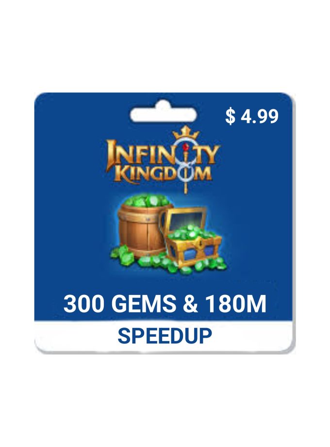 Infinity Kingdom Plus 300 Gems & 180M Speedup $4.99
